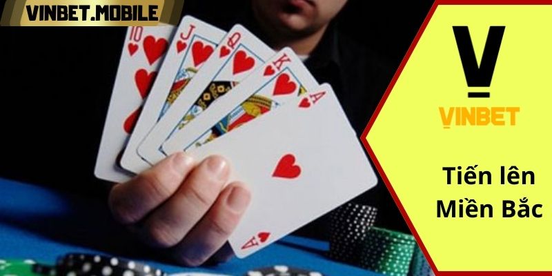Hướng dẫn chơi Tiến lên miền Bắc chi tiết nhất từ A đến Z tại VINBET Trò chơi bài nổi tiếng tại Miền Bắc