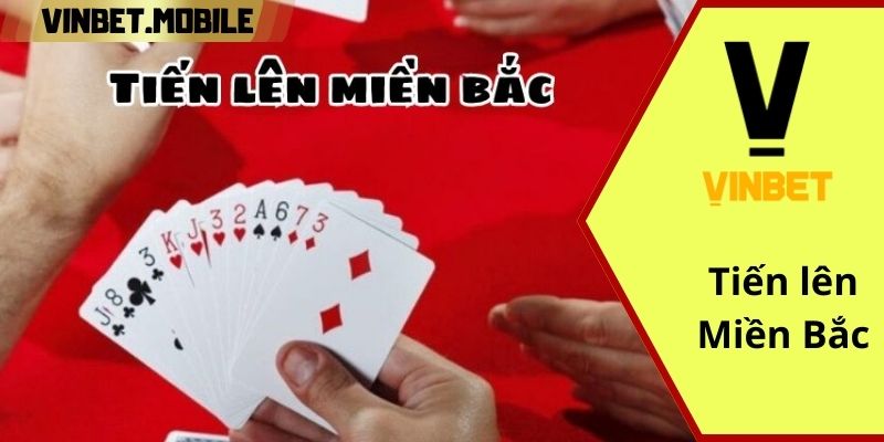 Hướng dẫn chơi Tiến lên miền Bắc chi tiết nhất từ A đến Z tại VINBET Cách tính điểm trong Tiến lên của miền Bắc